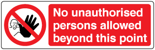 A clear image of No Unauthorised Access Label from Fine Cut Labels Direct