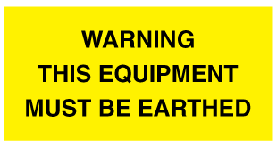 A clear image of Warning This Equipment Must Be Earthed Label from Fine Cut Labels Direct